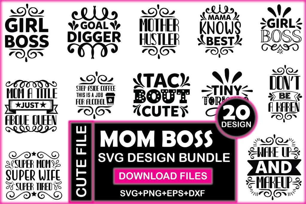 Mom Boss SVG Design Bundle - So Fontsy
