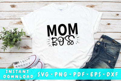 Mom Boss SVG, Mom Quote SVG Cut File SVG HappyDesignStudio 