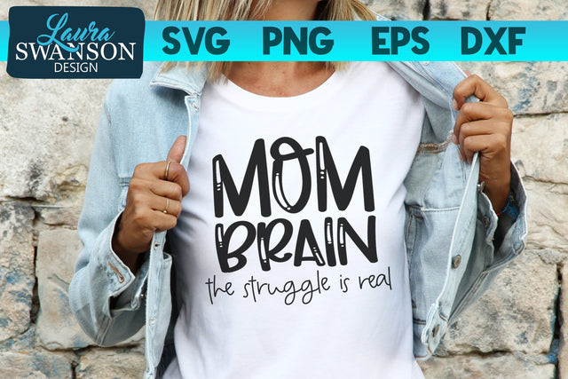 Mom Brain SVG Cut File SVG Laura Swanson Design 