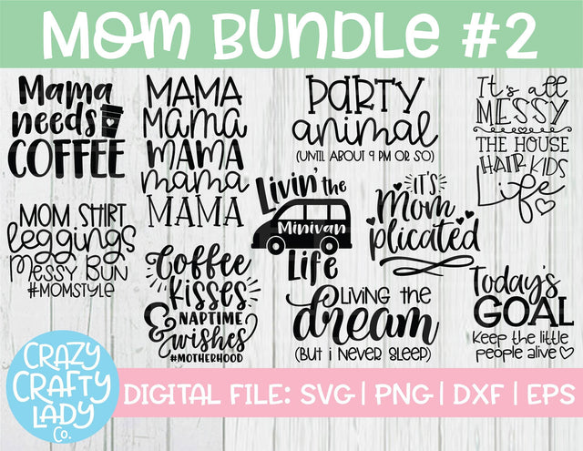 Mom Bundle #2 SVG Crazy Crafty Lady Co. 