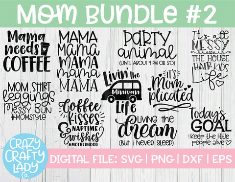 Mom Bundle #2 SVG Crazy Crafty Lady Co. 