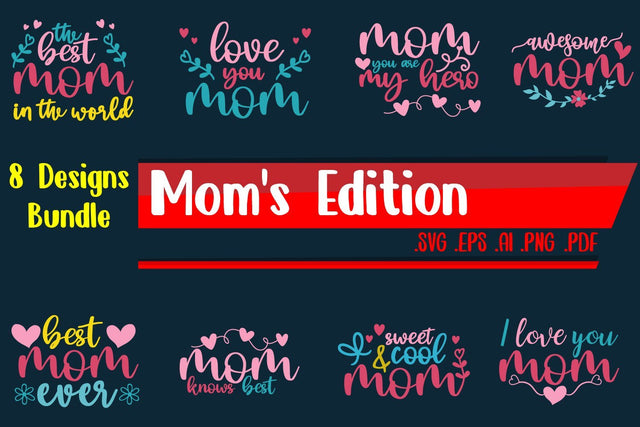 Mom Bundle - svg eps ai png pdf SVG zafrans studio 