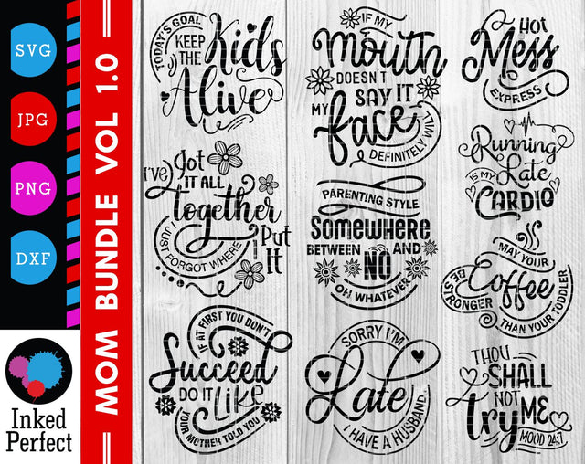 Mom Bundle SVG Inked Perfect 