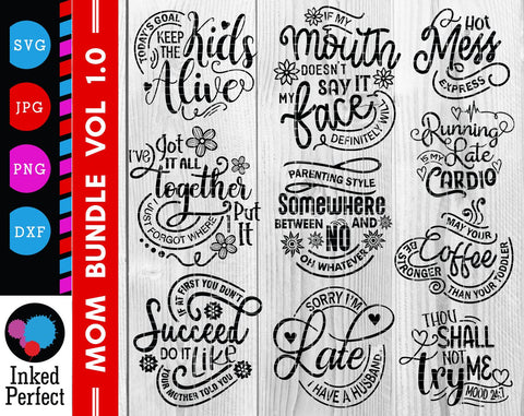 Mom Bundle SVG Inked Perfect 