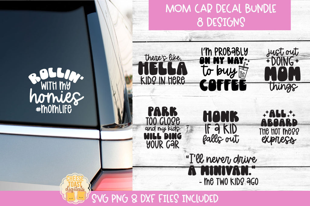 Mom Car Decal SVG Bundle | 8 Funny Car Sticker Quotes - So Fontsy