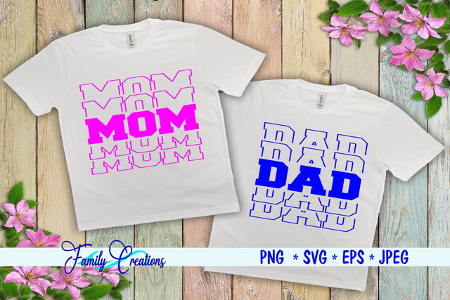 Mom & Dad SVG Family Creations 