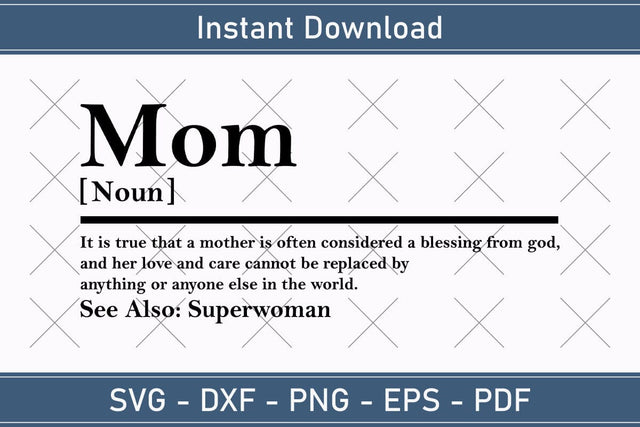 Mom Definition Svg, Mother Definition Svg, Mother's Day Svg, Mom quote svg, Mom Cut Files SVG Debashish Barman 