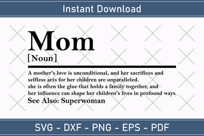 Mom Definition Svg, Mother Definition Svg, Mother's Day Svg, Mom quote svg, Mom Cut Files SVG Debashish Barman 