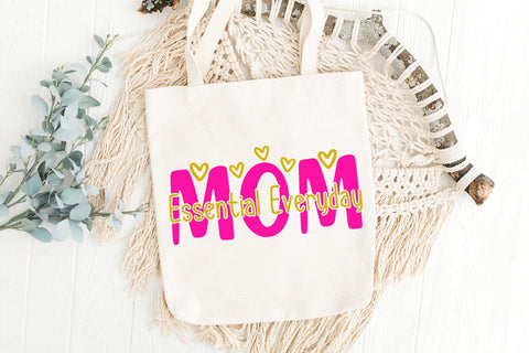 Mom Essential Everyday| Mother's Day SVG Cutting Files. SVG CosmosFineArt 