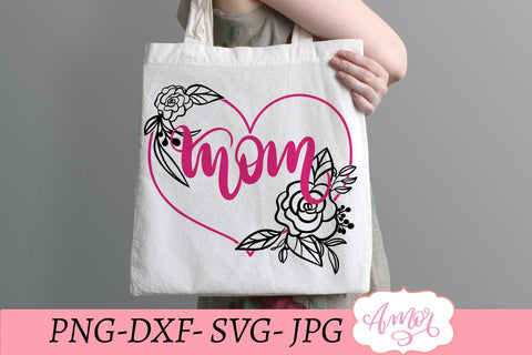 Mom floral heart SVG, mother's day svg for shirt SVG Amorclipart 