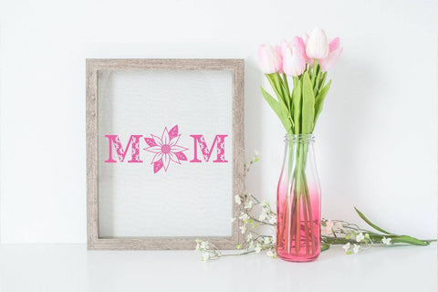 Mom Flower SVG SVG B Renee Design 
