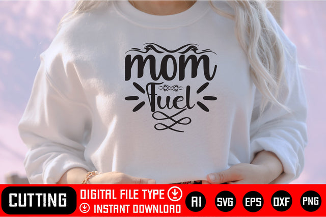 Mom Fuel SVG CraftlabSvg29 