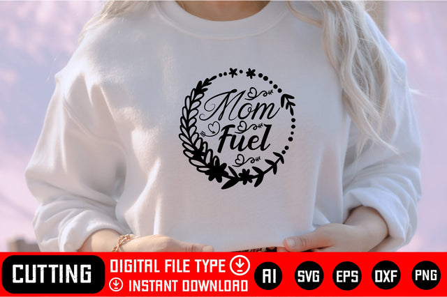 Mom Fuel SVG CraftlabSvg29 