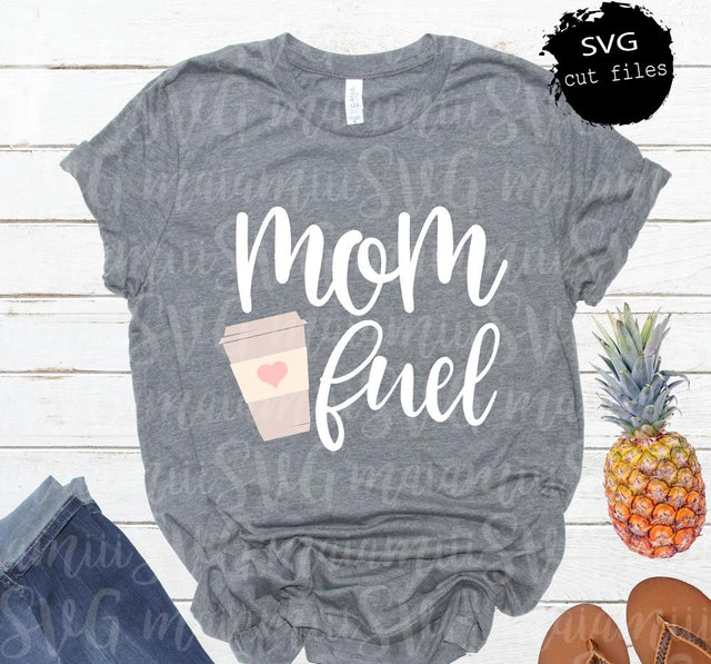 Mom Fuel Svg, Mom Fuel Mug, Mom Fuel Hot Cup Svg, Mom Life Svg, Mom Fuel Starbucks Svg SVG MaiamiiiSVG 