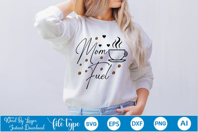 Mom Fuel SVG SVGs,Quotes and Sayings,Food & Drink,On Sale, Print & Cut SVG DesignPlante 503 