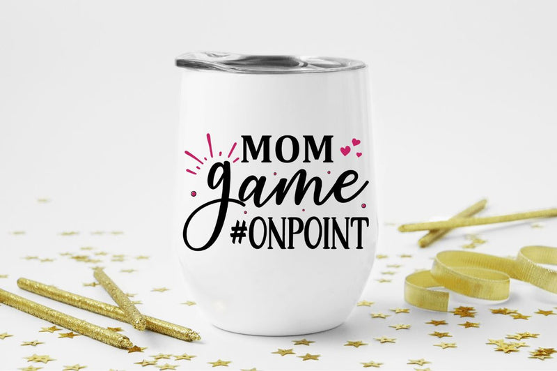 Mom game onpoint SVG - So Fontsy