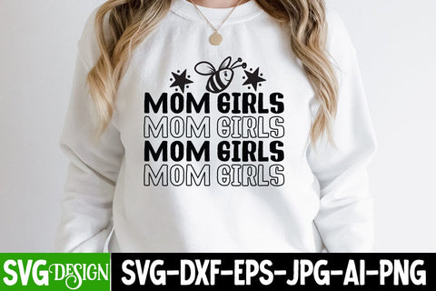 Mom Girls SVG Cut File, Mom Girls SVG Design, Happy Mothers Day SVG Design , SVG BlackCatsMedia 