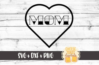 Mom Heart Tattoo SVG Cheese Toast Digitals 