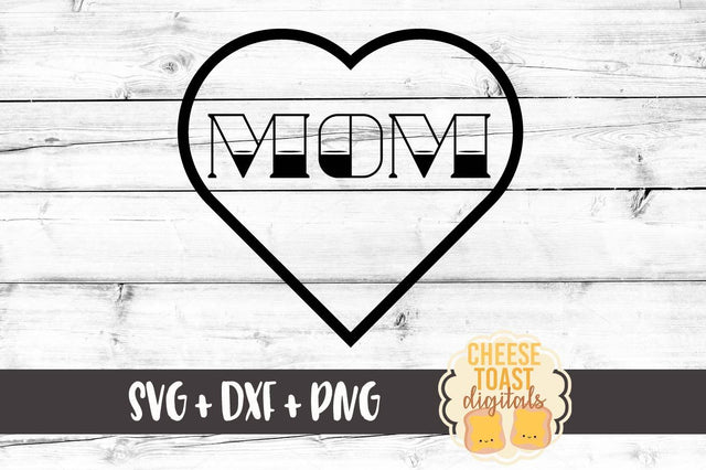 Mom Heart Tattoo SVG Cheese Toast Digitals 