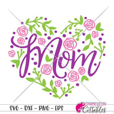 Mom - Heart with Roses - Mother's Day - SVG SVG Chameleon Cuttables 