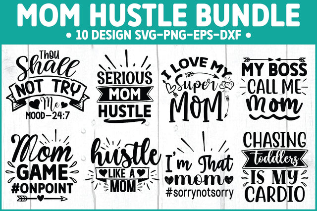 Mom Hustle Bundle SVG Ariyan 
