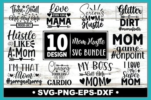 Mom Hustle Bundle SVG Ariyan 
