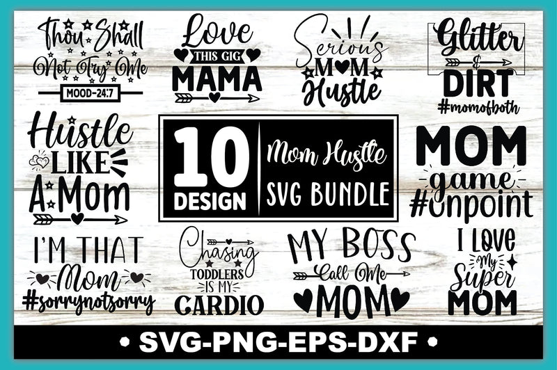 Mom Hustle Bundle SVG Ariyan 