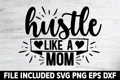 Mom Hustle Bundle SVG Ariyan 