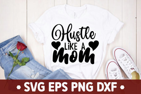 Mom Hustle Bundle SVG Ariyan 