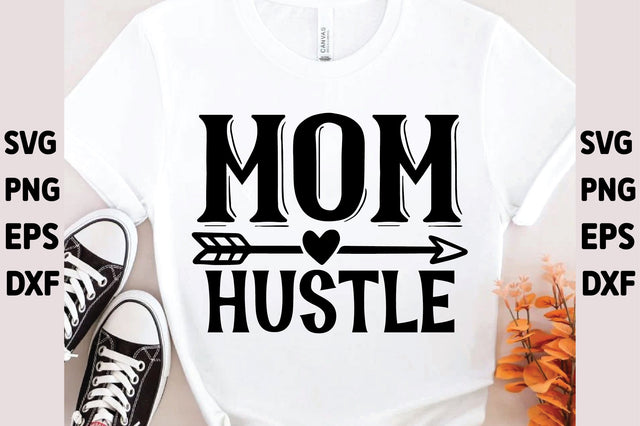 Mom Hustle SVG Ariyan 