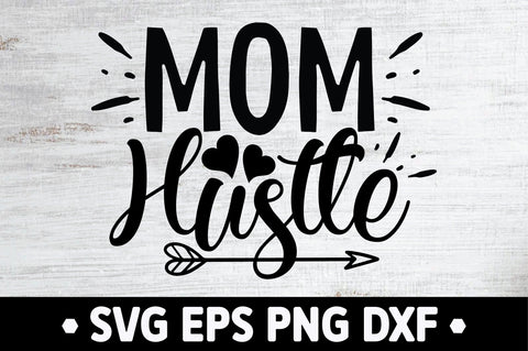 Mom Hustle SVG Bundle SVG Ariyan 