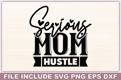 Mom Hustle SVG Bundle SVG Ariyan 