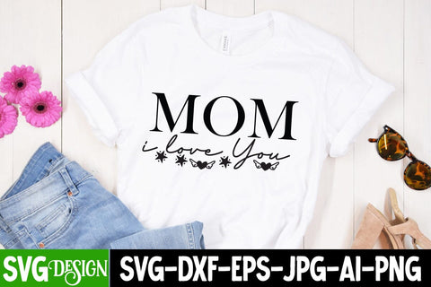 Mom i Love You SVG Cut File, Mom i Love You SVG Design, Mom i Love You Sublimation Design SVG BlackCatsMedia 