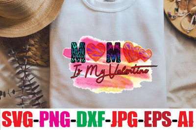 Mom is valentine Sublimation Sublimation MStudio 
