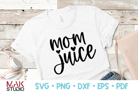 Mom juice svg, Mom juice svg file, Mom juice cut file, Mom life svg, Wine svg, Funny mom svg, Mothers day svg, Mom svg, Mama svg, Mommy svg SVG MAKStudion 