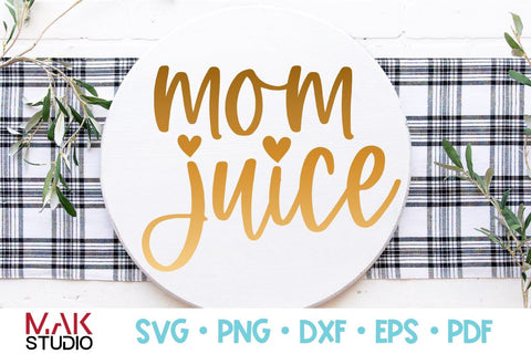 Mom juice svg, Mom juice svg file, Mom juice cut file, Mom life svg, Wine svg, Funny mom svg, Mothers day svg, Mom svg, Mama svg, Mommy svg SVG MAKStudion 