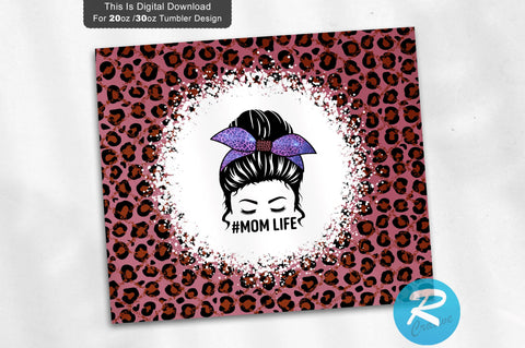 Mom Life 20 oz / 30 oz Tumbler PNG Sublimation Regulrcrative 