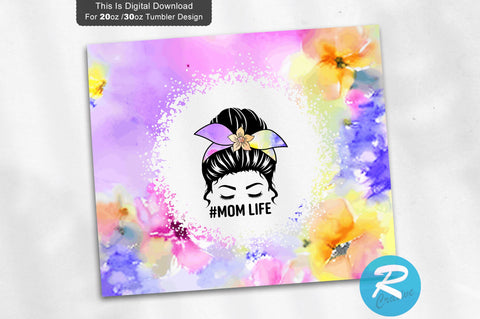 #mom life 20 oz / 30 oz Tumbler PNG Sublimation Regulrcrative 