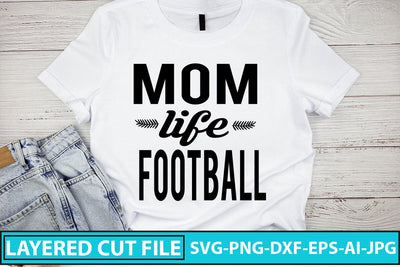 Mom Life Football SVG Cut File SVG Syaman 