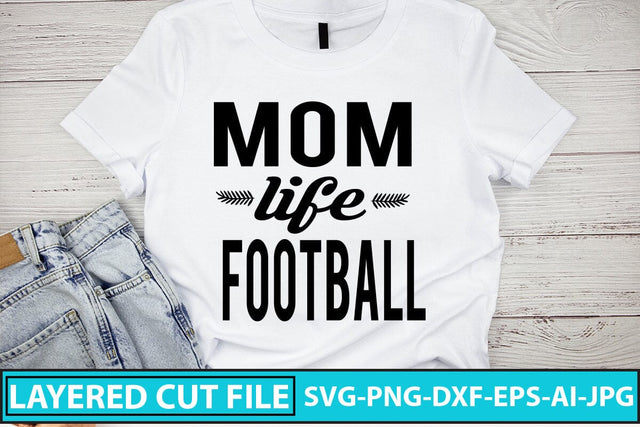 Mom Life Football SVG Cut File SVG Syaman 