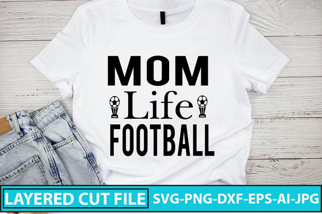 Mom Life Football SVG Design SVG Syaman 