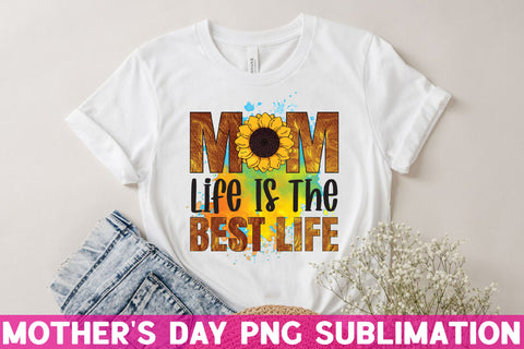 Mom life is the best life Sublimation Rupkotha 