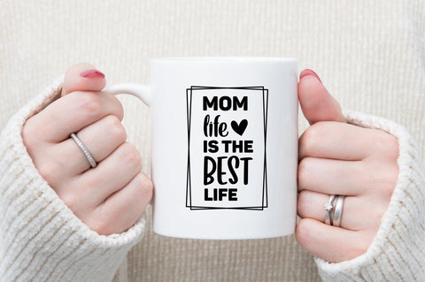 Mom life is the best life svg SVG orpitasn 