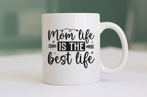 Mom life is the best life SVG SVG Regulrcrative 