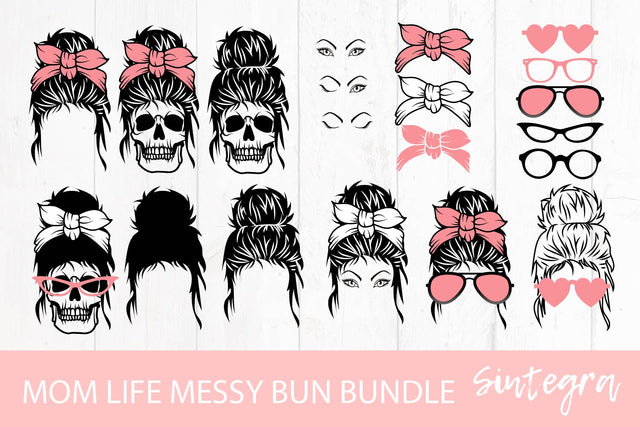 Mom Life Messy Bun Bundle Svg File Free For Commercial Use SVG Sintegra 