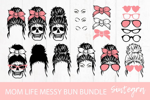 Mom Life Messy Bun Bundle Svg File Free For Commercial Use SVG Sintegra 