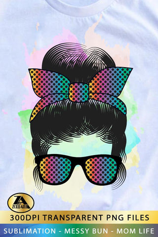 Mom Life PNG Sublimation Messy Bun with Glasses Mothers Day SVG zoellartz 