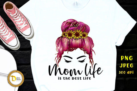 Mom Life Quote Sublimation Design Sublimation Dina.store4art 