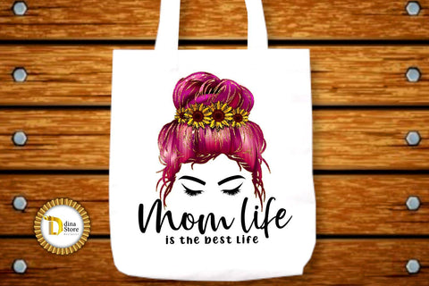 Mom Life Quote Sublimation Design Sublimation Dina.store4art 