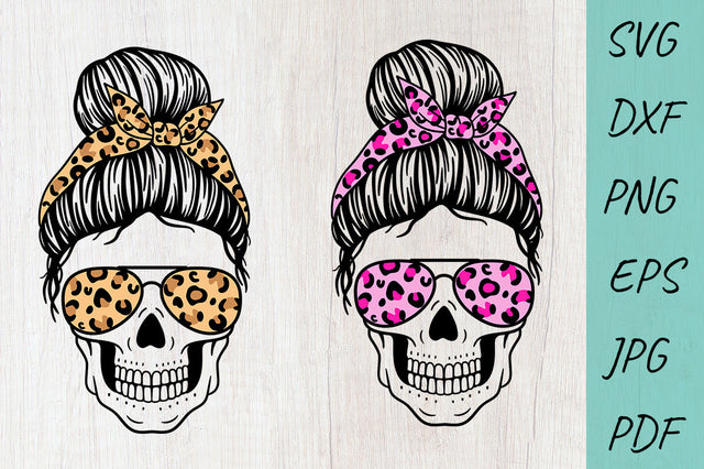Mom life Skull Svg, Messy Bun Skull with leopard print Svg SVG Irina Ostapenko 
